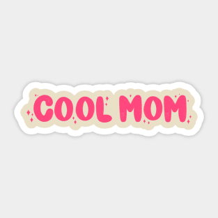 Cool Mom (Pink) Sticker